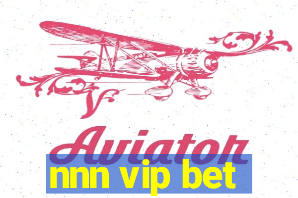 nnn vip bet